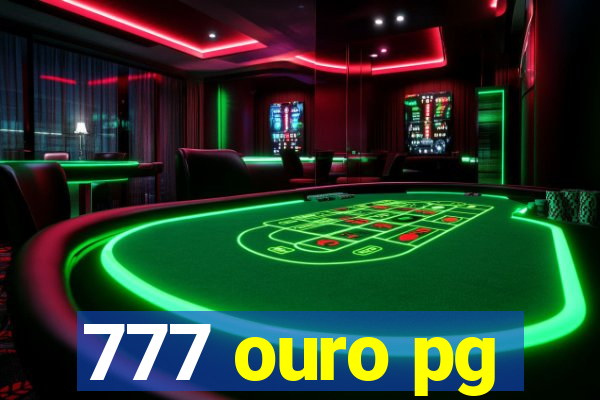 777 ouro pg